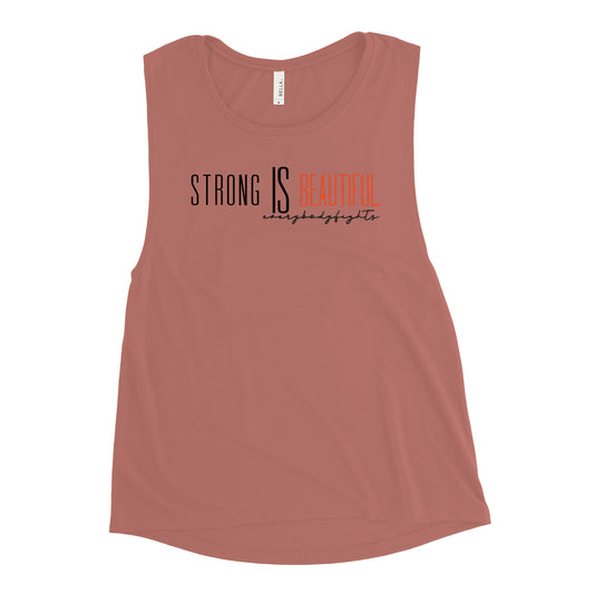 Ladies’ Muscle Tank - STRONG IS BEAUTIFUL