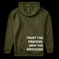 Everybody Fights Trust the Process Hoodie