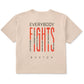 EVERYBODYFIGHTS MAKE THINGS HAPPEN BOXY
