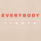 EVERYBODYFIGHTS EMBRACE THE JOURNEY BOXY