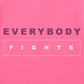 EVERYBODYFIGHTS EMBRACE THE JOURNEY BOXY