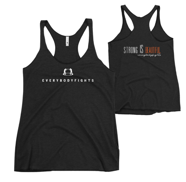 Women's Racerback Tank EVERYBODYFIGHTS - STRONG IS BEAUTIFUL