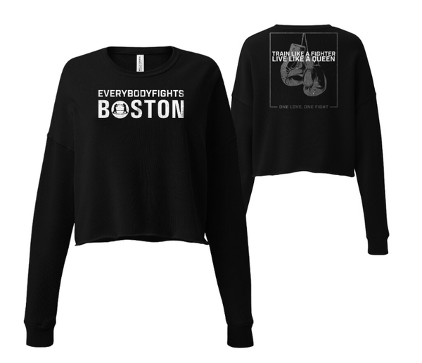 Crop Sweatshirt BOSTON - TRAIN LIKE A FIGHTER LIVE LIKE A QUEEN