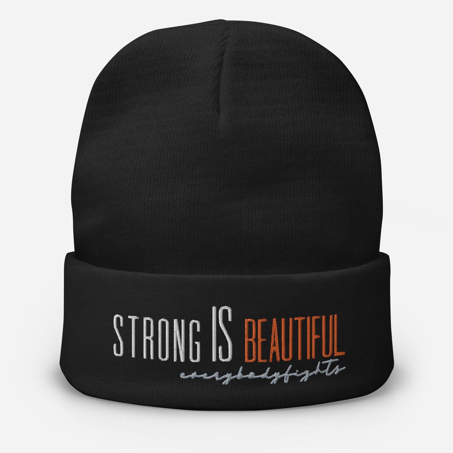 Embroidered Beanie Strong is Beautiful