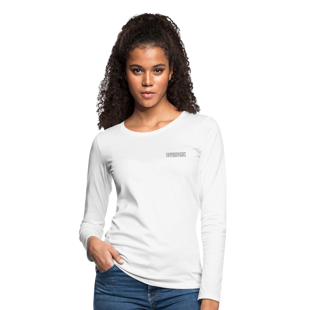 Women's Premium Long Sleeve everybodyfights - white