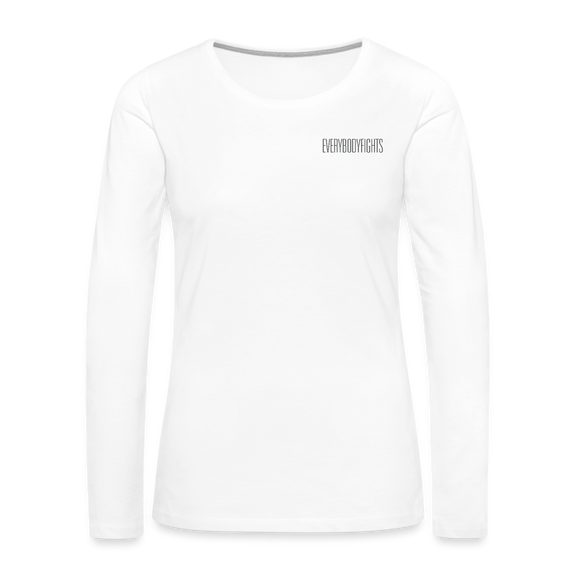 Women's Premium Long Sleeve everybodyfights - white