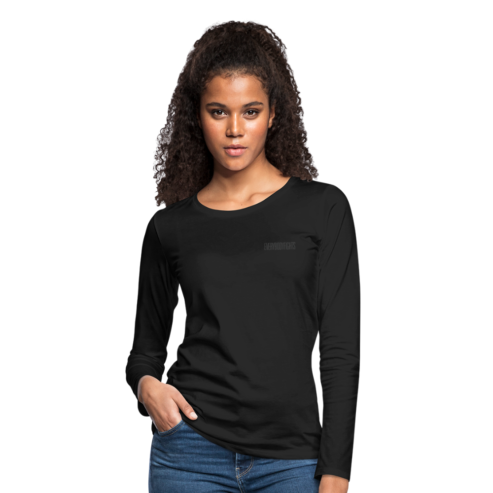 Women's Premium Long Sleeve everybodyfights - black