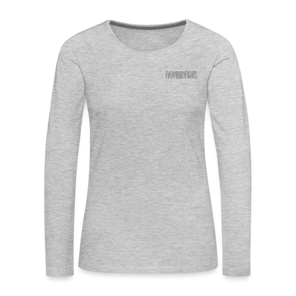 Women's Premium Long Sleeve everybodyfights - heather gray