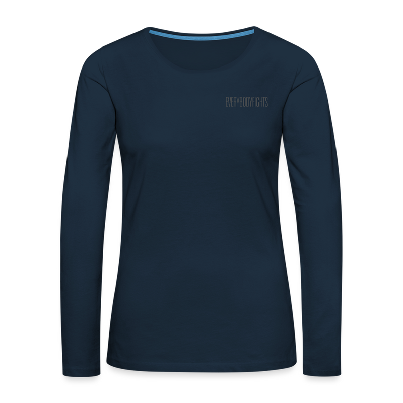 Women's Premium Long Sleeve everybodyfights - deep navy