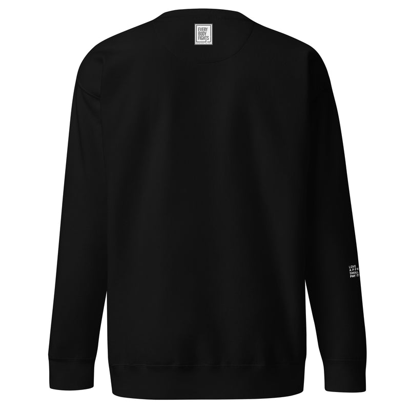 Premium Sweatshirt EVERYBODYFIGHTS - MOTTO SLEEVE