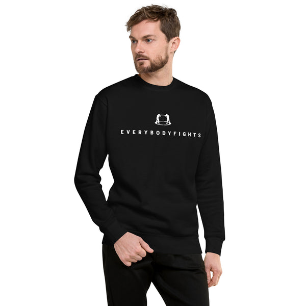 Premium Sweatshirt EVERYBODYFIGHTS - CHOOSE TO FIGHT
