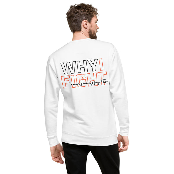 Premium Sweatshirt EVERYBODYFIGHTS - WHY I FIGHT