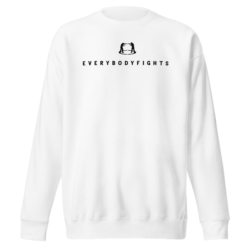 Premium Sweatshirt - EVERYBODYFIGHTS